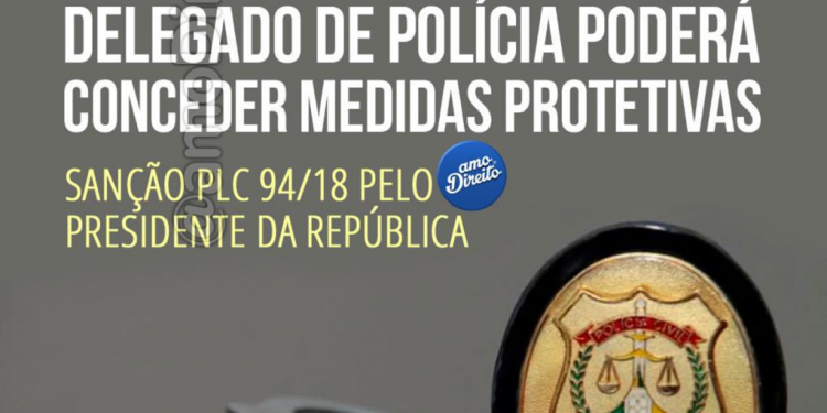 Sancionada mudanças na Lei Maria da Penha